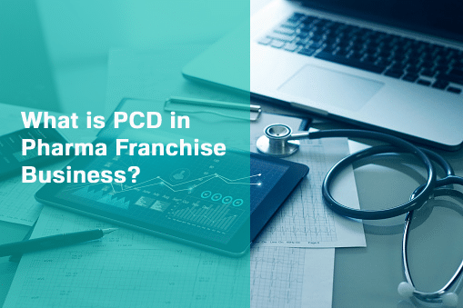 What is PCD in Pharma Franchise Business?
