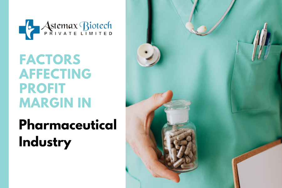 Factors affecting profit margin in Pharmaceutical Industry